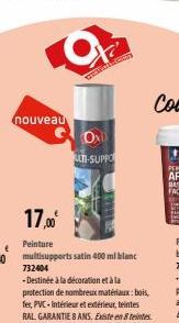 nouveau  to  akiallicuery  OND  ALTI-SUPPO  732404 -Destinée à la décoration et à la protection de nombreux matériaux: bois, fer, PVC- Intérieur et extérieur, teintes RAL GARANTIE & ANS. Existe en tei