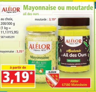 mayonnaise ou moutarde Alelor