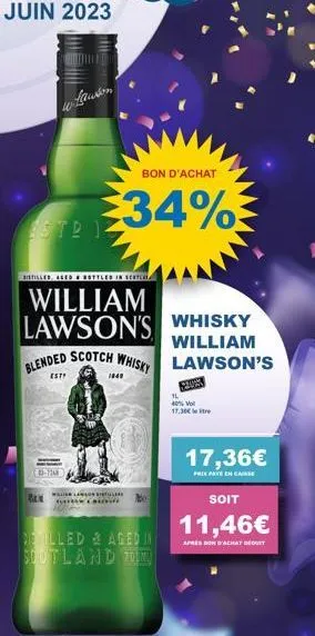str 12  w lawson  bistilled, aled & bottled in sertlet,  william lawson's whisky  william lawson's  13-7148  blended scotch whisky  est?  rem  bon d'achat  34%  1840  lawan distiller ca  760  seilled 