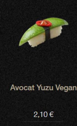 Avocat Yuzu Vegan  2,10 € 