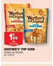 werther  origin werther's popcorn original  popcorn  classic  199  h baz  werther's pop corn classic ou bretzel. 5010378 