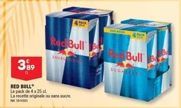 3989  red bull le pack de 4 x 25 cl. la recette originale ou sans sucre. ret 5014503  red bull  pack  sugarexe  bull bu 