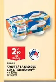 sala  2⁹9  100 paschi  français  milsani  yaourt à la grecque  sur lit de mangue 4 x 150 g  rt. 5012057  laip 