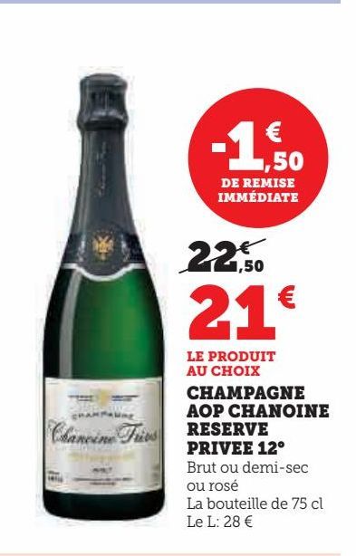 CHAMPAGNE  AOP CHANOINE  RESERVE  PRIVEE 12°