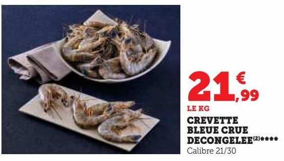 CREVETTE BLEUE CRUE DECONGELEE