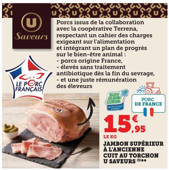 JAMBON SUPÉRIEUR À L'ANCIENNE CUIT AU TORCHON U SAVEURS