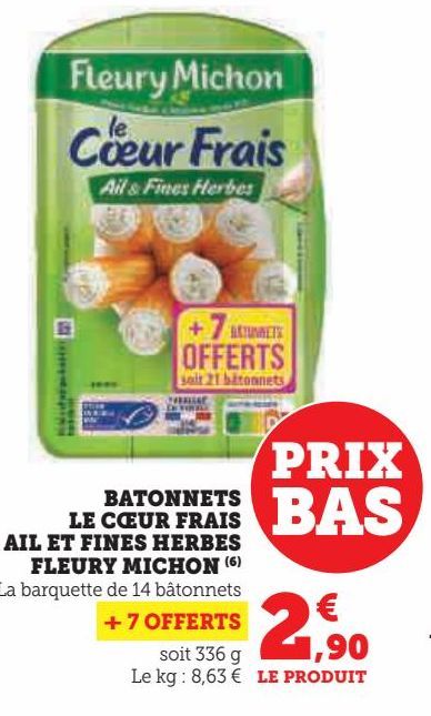 bâtonnets le coeur frais ail et fines herbes Fleury Michon