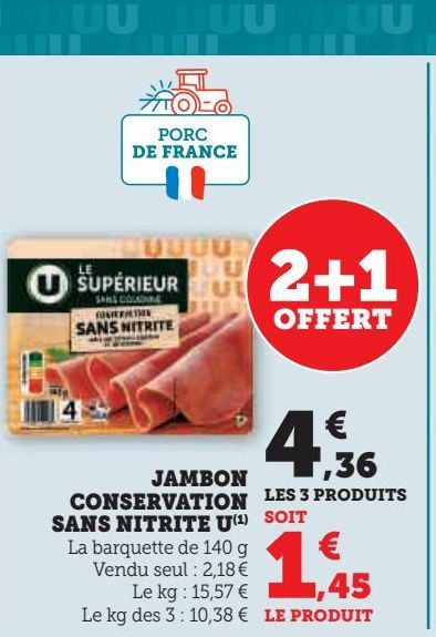 jambon conservation sans nitrite U