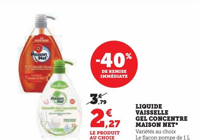 LIQUIDE VAISSELLE GEL CONCENTRE MAISON NET