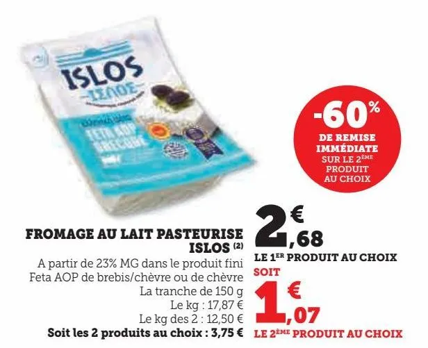 fromage au lait pasteurise islos