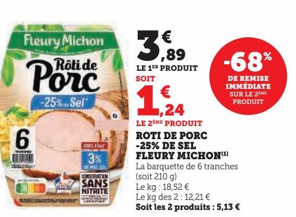 ROTI DE PORC -25% DE SEL FLEURY MICHON 