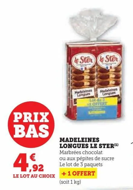 madeleines longues le ster