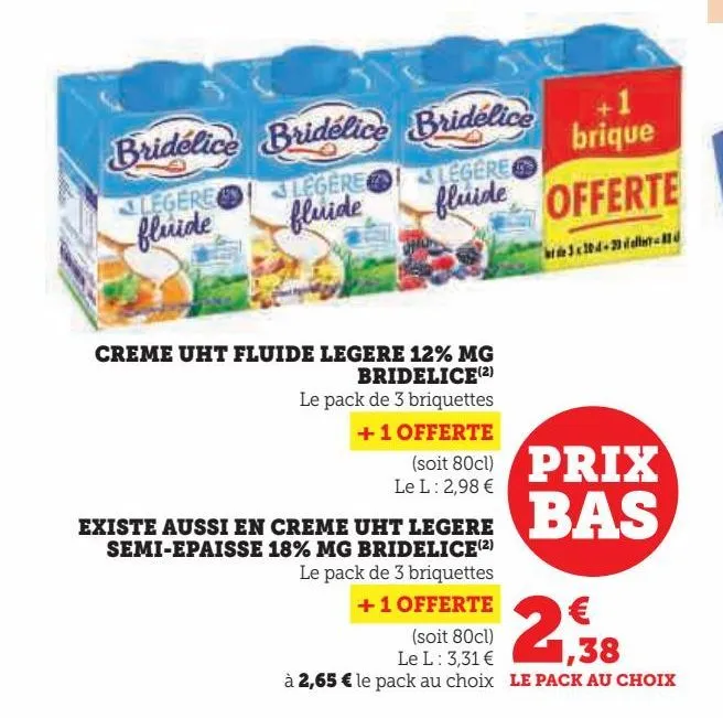 crème uht fluide legere 12% mg bridélice existe aussi en creme uht legere semi-epaisse 18% mg bridelice