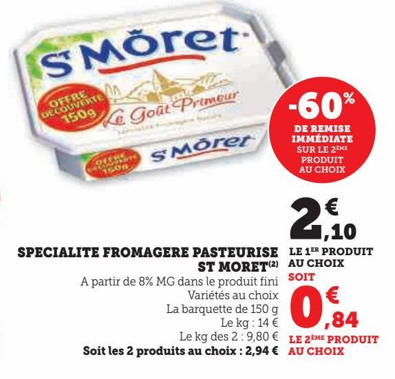 Specialite fromagere pasteurise St Moret