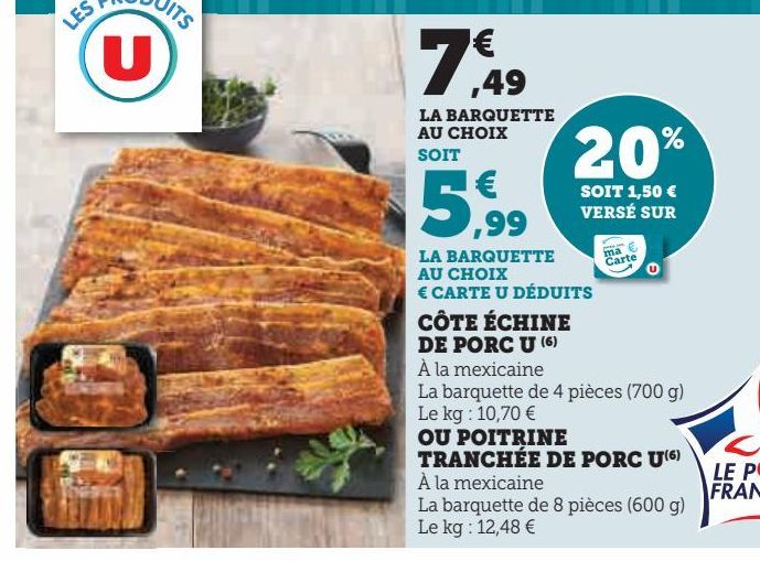 côte échine  de porc U ou poitrine tranchée de porc U