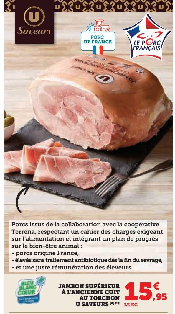 jambon supérieur à l`ancienne cuit au torchon U saveurs