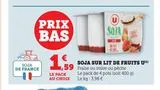 SOJA SUR LIT DE FRUITS U offre à 1,59€ sur U Express