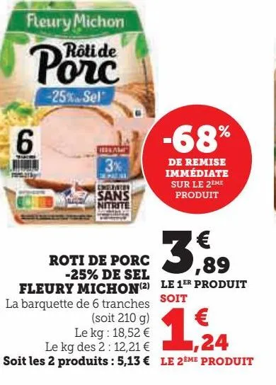 roti de porc -25% de sel fleury michon 