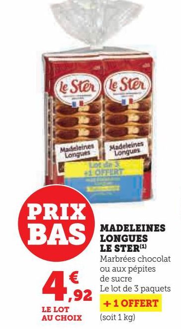 MADELEINES LONGUES LE STER 