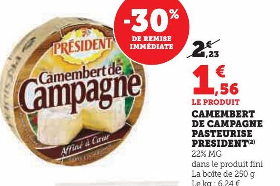 CAMEMBERT DE CAMPAGNE PASTEURISE PRESIDENT 