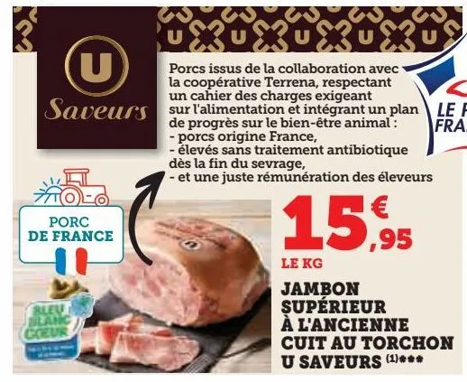 jambon  supérieur  à l'ancienne  cuit au torchon  u saveurs