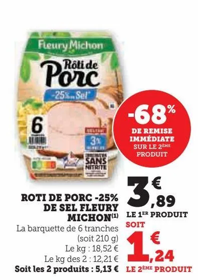 roti de porc -25% de sel fleury michon