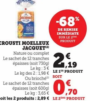 crousti moelleux jacqet