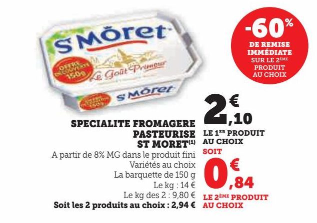 specialite fromage pasteurise St Moret