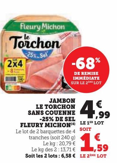 jambon le torchon sans couenne -25% de sel fleury michon