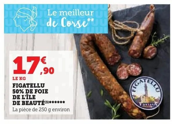 figatellu 50% de foie de l'île de beauté