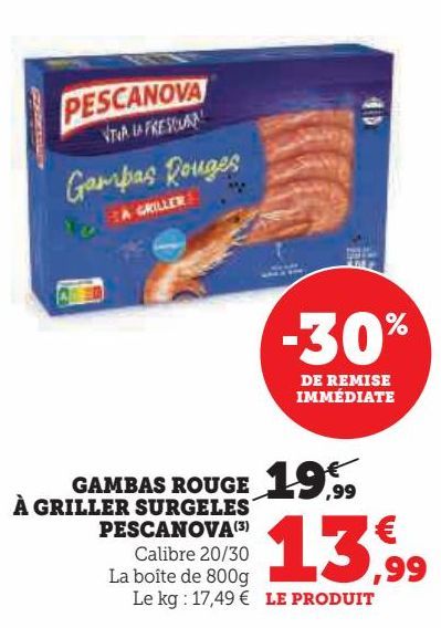 GAMBAS ROUGE A GRILLER SURGELES PESCANOVA 