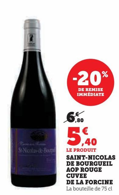 SAINT NICOLAS DE BOURGUEIL AOP ROUGE CUVEE DE LA FORCINE