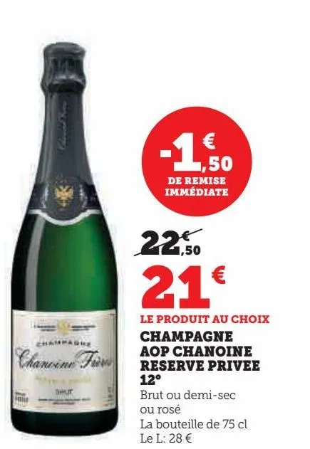 champagne aop chanoine reserve privee 12°