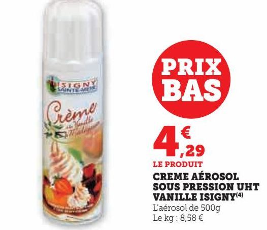 CREME AEROSOL SOUS PRESSION UHT VANILLE ISIGNY 