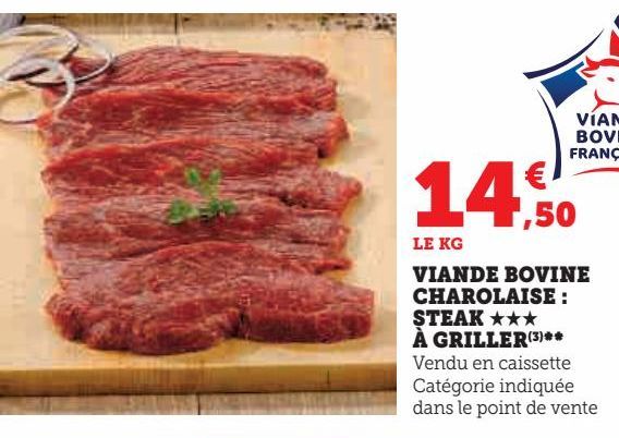 VIANDE BOVINE CHAROLAISE STEAK A GRILLER 