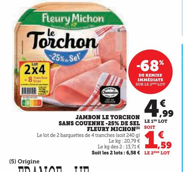jambon le torchon sans couenne -25% de sel Fleury Michon