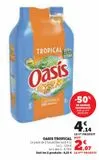 Oasis Tropical offre à 4,14€ sur Super U