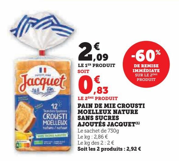 PAIN DE MIE CROUSTI MOELLEUX NATURE SANS SUCRES AJOUTÉS JACQUET