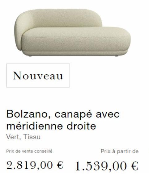 Nouveau  Bolzano, canapé avec méridienne droite Vert, Tissu  Prix de vente conseillé  