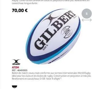size s  gilber  atom  gilbert atom ref: 48428305  ballon de match cousu main  conforme aux normes internationales world rugby idéal pour les clubs et les écoles de rugby construction en polycoton à tr