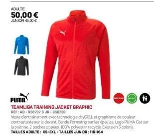 adulte  50,00 €  junior 45,00 €  teamliga training jacket graphic réf :ad-658737 6 jr-658738  veste d'entrainement avec technologie drycell et graphisme de couleur contrastante sur le devant. bande fo