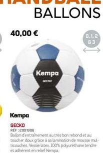 40,00 €  Kempa  GECKO REF:2001906  Kempa  0.1.2  63 