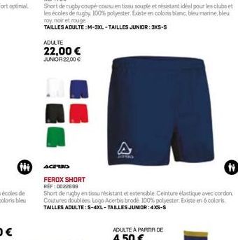 ADULTE  22,00 € JUNIOR 22,00 €  A  ANG  ACERBIS  FEROX SHORT RÉF : 0022699  Short de rugby en tissu résistant et extensible. Ceinture élastique avec cordon. Coutures doublées Logo Acerbis brodé 100% p