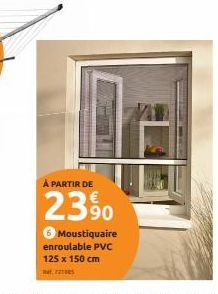 À PARTIR DE  2390  6 Moustiquaire enroulable PVC 125 x 150 cm 72100 