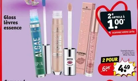gloss lèvres essence  essenc  algae  up oil  stend  extreme t y shine  зимол  essence  plumping  uppiller  p  wi  higbee what the fake!  7035  2 article a  1.0⁰*  scannez votre carte  exemple de prix 