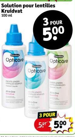 Kruidvat  Opticare  All-in-One  ZACHTE LENZEN LENTILLES SOUPLES  Solution pour lentilles Kruidvat  100 ml  Kruidvat  Opticare  in-One  3 POUR  50⁰  TE LENZEN UNTILLES SOUPLES  de  Kruidvat  Opticare  