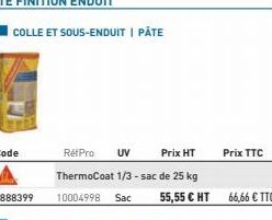 COLLE ET SOUS-ENDUIT | PÂTE  Prix TTC 