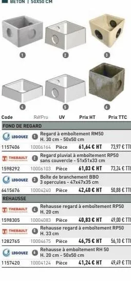 legouez  code fond de regard  1157406  thebault  1598292  legouez  6415676  rehausse  thebault  1598305  thebault  1282765  legovez  1157420  réfpro uv prix ht  prix ttc  regard à emboîtement rm50  h.