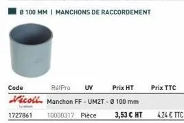 ⓒ100 mm | manchons de raccordement  prix ttc 