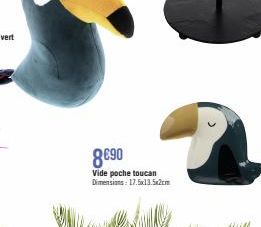 8€90  Vide poche toucan Dimensions: 17.5x13.5x2cm 